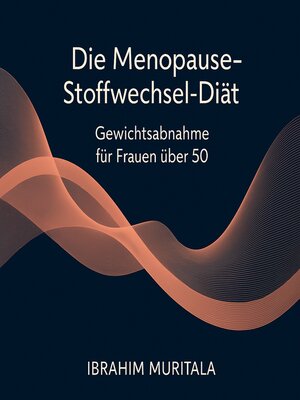 cover image of Die Menopause-Stoffwechsel-Diät
